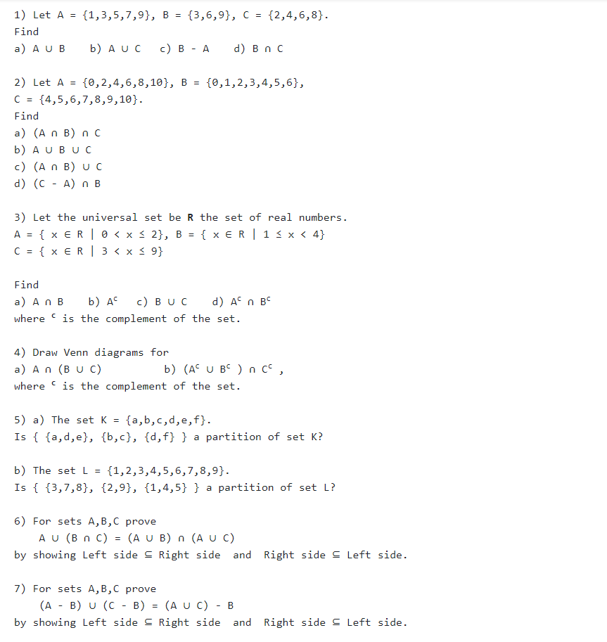 Solved 1) Let A = {1,3,5,7,9}, B = {3,6,9}, C = {2,4,6,8}. | Chegg.com