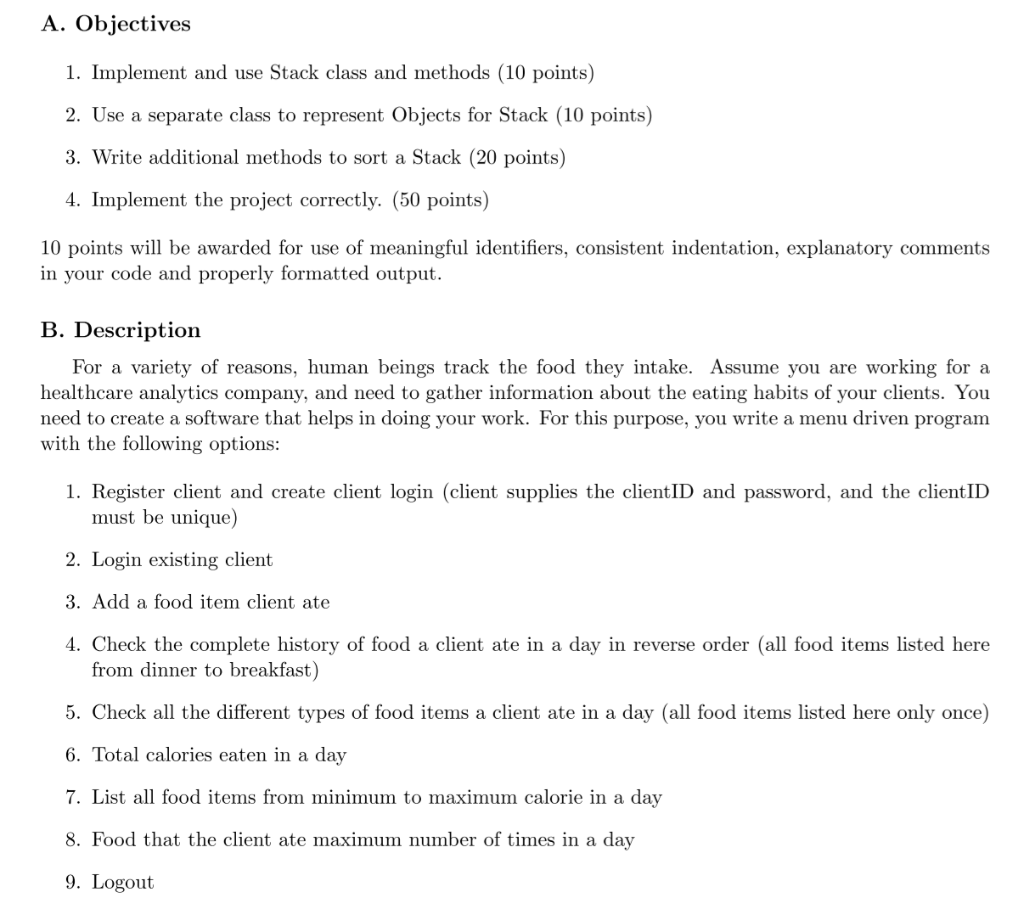 A. Objectives 1. Implement and use Stack class and | Chegg.com