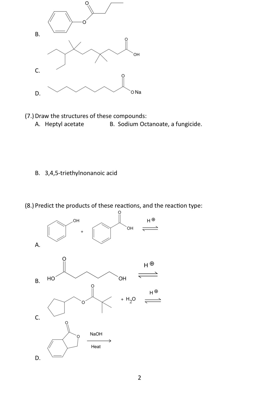 Solved C. D. (7.) Draw the structures of these compounds: A. | Chegg.com