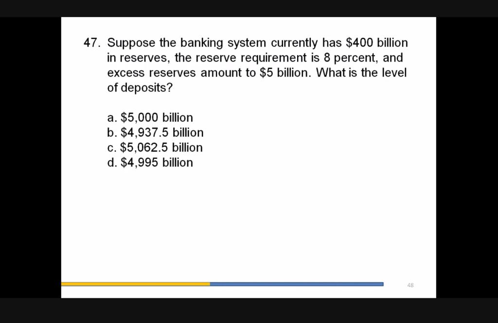 solved-47-suppose-the-banking-system-currently-has-400-chegg