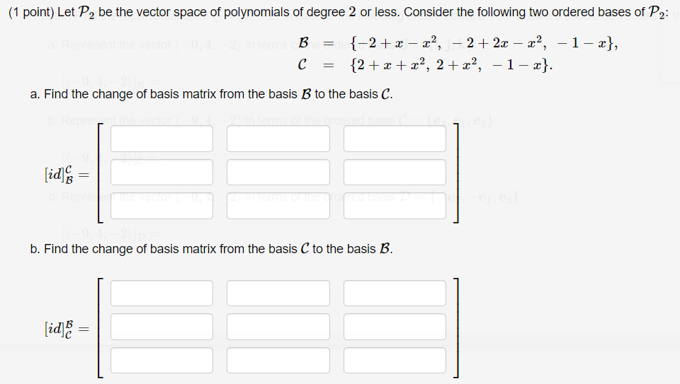 Solved (1 point) Let P2 be the vector space of polynomials | Chegg.com