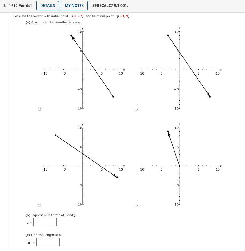 Solved Let u be ﻿the vector with initial point P(8,-7) ﻿and | Chegg.com
