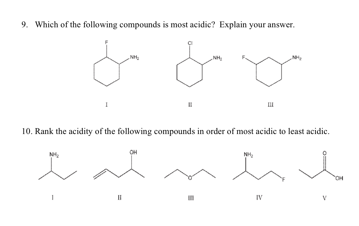 9. Which of the following compounds is most acidic? | Chegg.com
