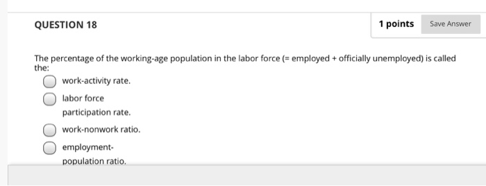 Solved QUESTION 18 1 points Save Answer The percentage of | Chegg.com
