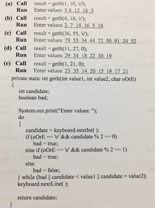 Solved Write down the return result of each call(and | Chegg.com