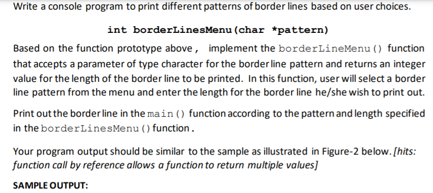 Solved Write a console program to print different patterns | Chegg.com