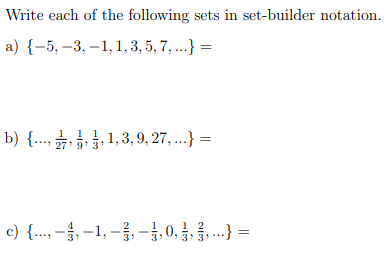 Solved Write Each Of The Following Sets In Set-builder | Chegg.com