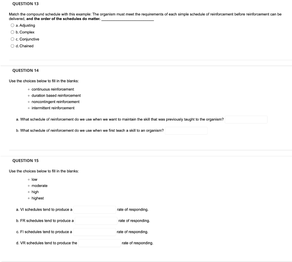 Solved Match the compound schedule with this example The