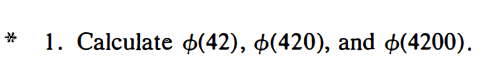 Solved * 1. Calculate 0(42), $(420), and 0(4200). | Chegg.com