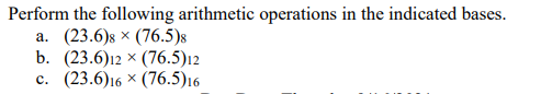 Solved Perform the following arithmetic operations in the | Chegg.com