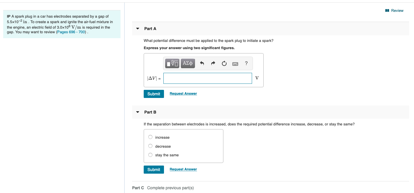 Solved Review IP A spark plug in a car has electrodes