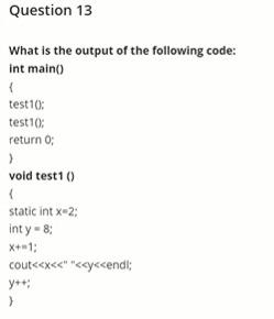 Solved Question 13 What Is The Output Of The Following Code: | Chegg.com