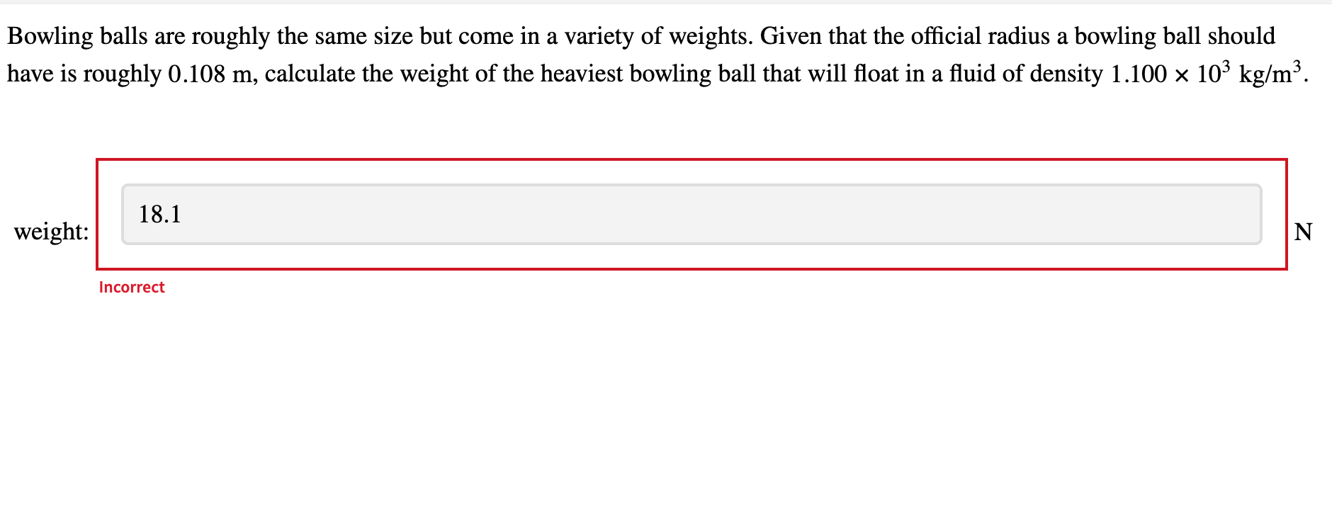 Solved Bowling balls are roughly the same size but come in a | Chegg.com