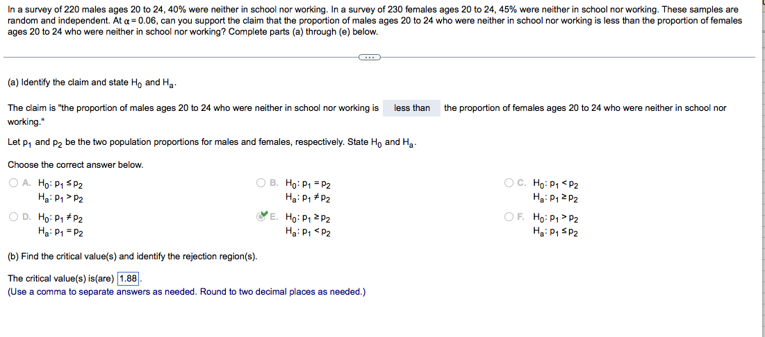 Solved In a survey of 220 males ages 20 to 24,40% were | Chegg.com