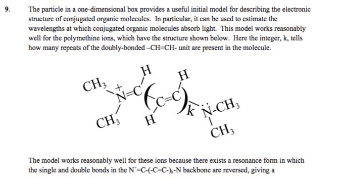 Solved 9. The particle in a one-dimensional box provides a | Chegg.com