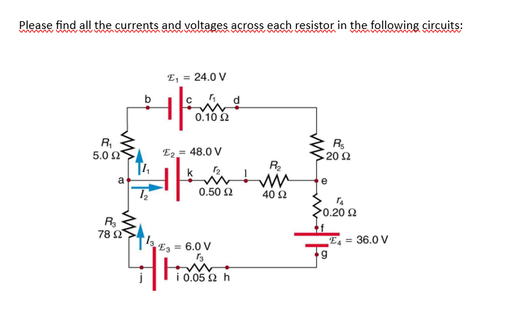 Solved Please find all the currents and voltages across each | Chegg.com