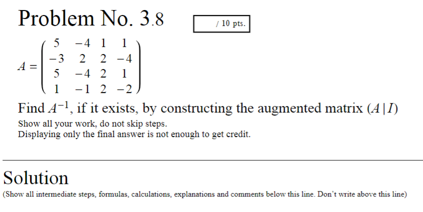 Solved Problem No. 3.7 A=⎝⎛3−30−30−32313221322−131032⎠⎞ Find | Chegg.com