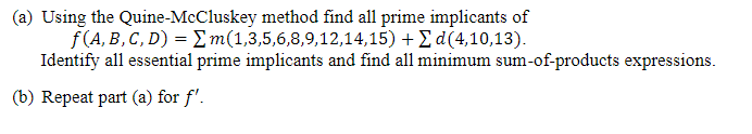 Solved (a) Using The Quine-McCluskey Method Find All Prime | Chegg.com