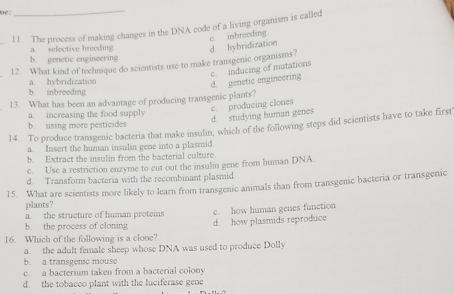 Solved ne: lled e process of making changes in the DNA code | Chegg.com