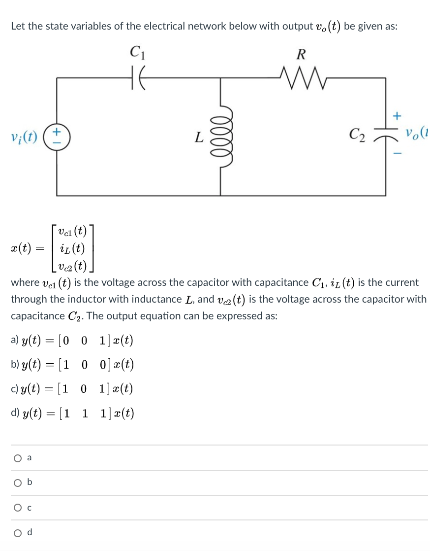 Solved Let The State Variables Of The Electrical Network Chegg Com