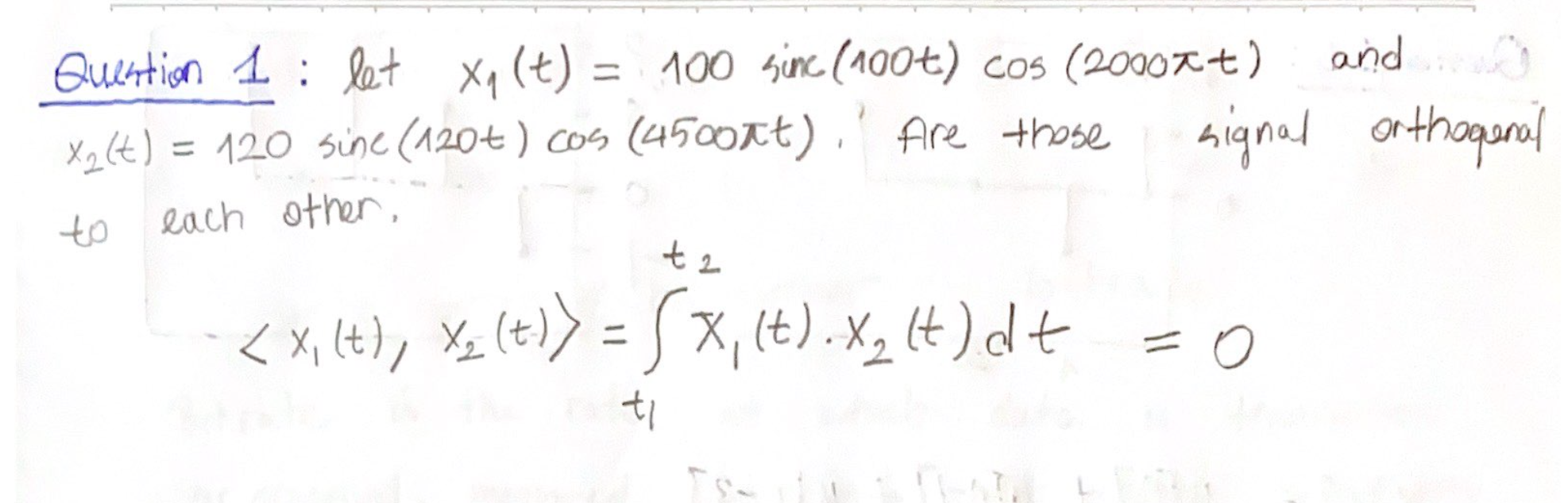 Solved Question 1 : let x1(t)=100sinc(100t)cos(2000πt) and | Chegg.com