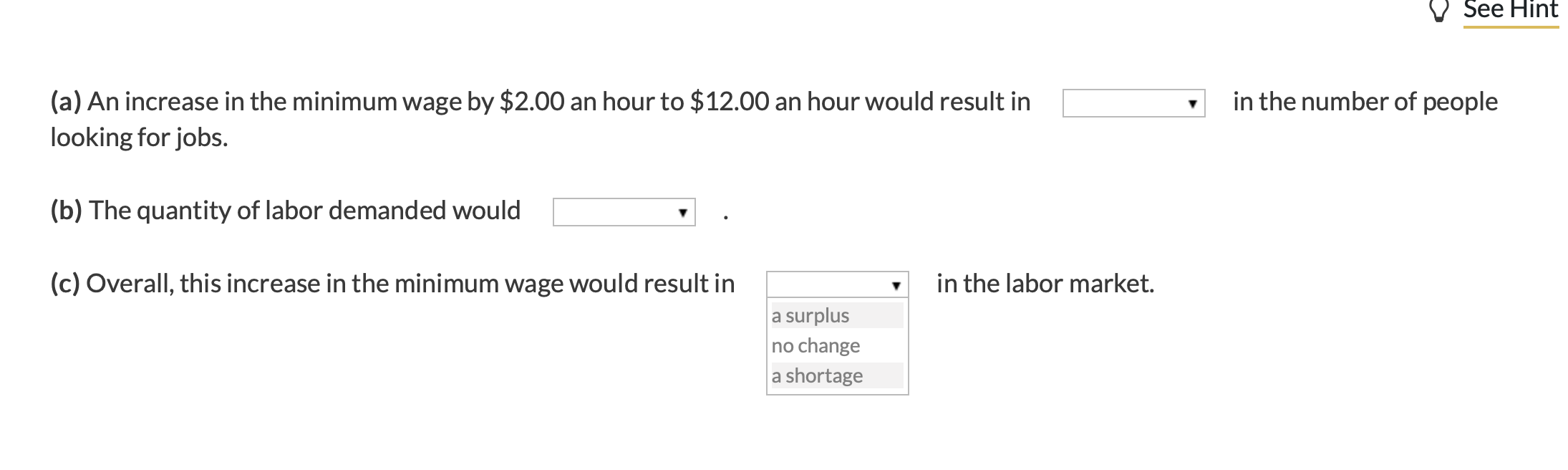 Solved Suppose The Market Equilibrium Wage Is 13 00 An H