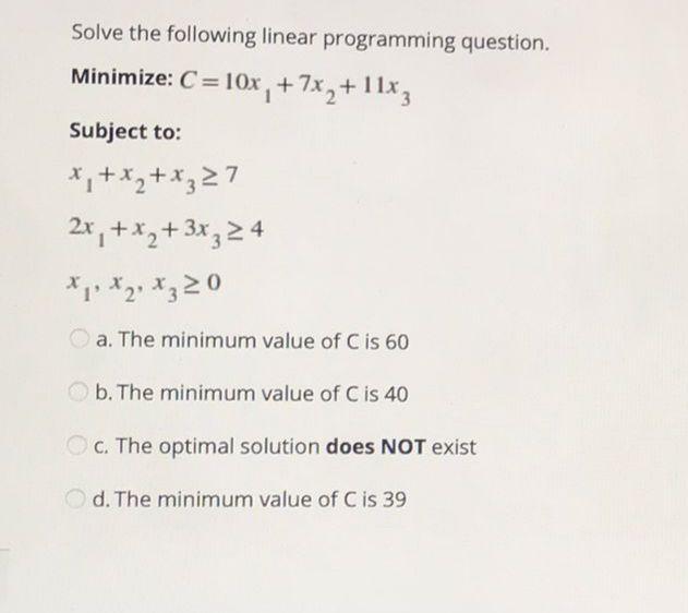 Solved - Solve the following linear programming question. | Chegg.com
