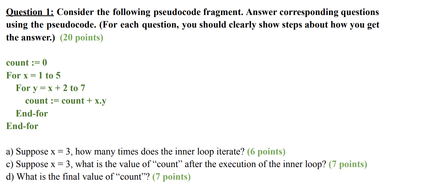 Question 1: Consider The Following Pseudocode | Chegg.com