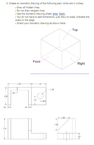 Solved 2. Create an isometric drawing of the following part. | Chegg.com