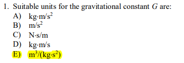 上 unit of gravitational constant g 213091-What is the si unit of ...