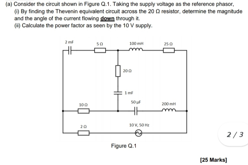 Solved (a) Consider the circuit shown in Figure Q.1. Taking | Chegg.com