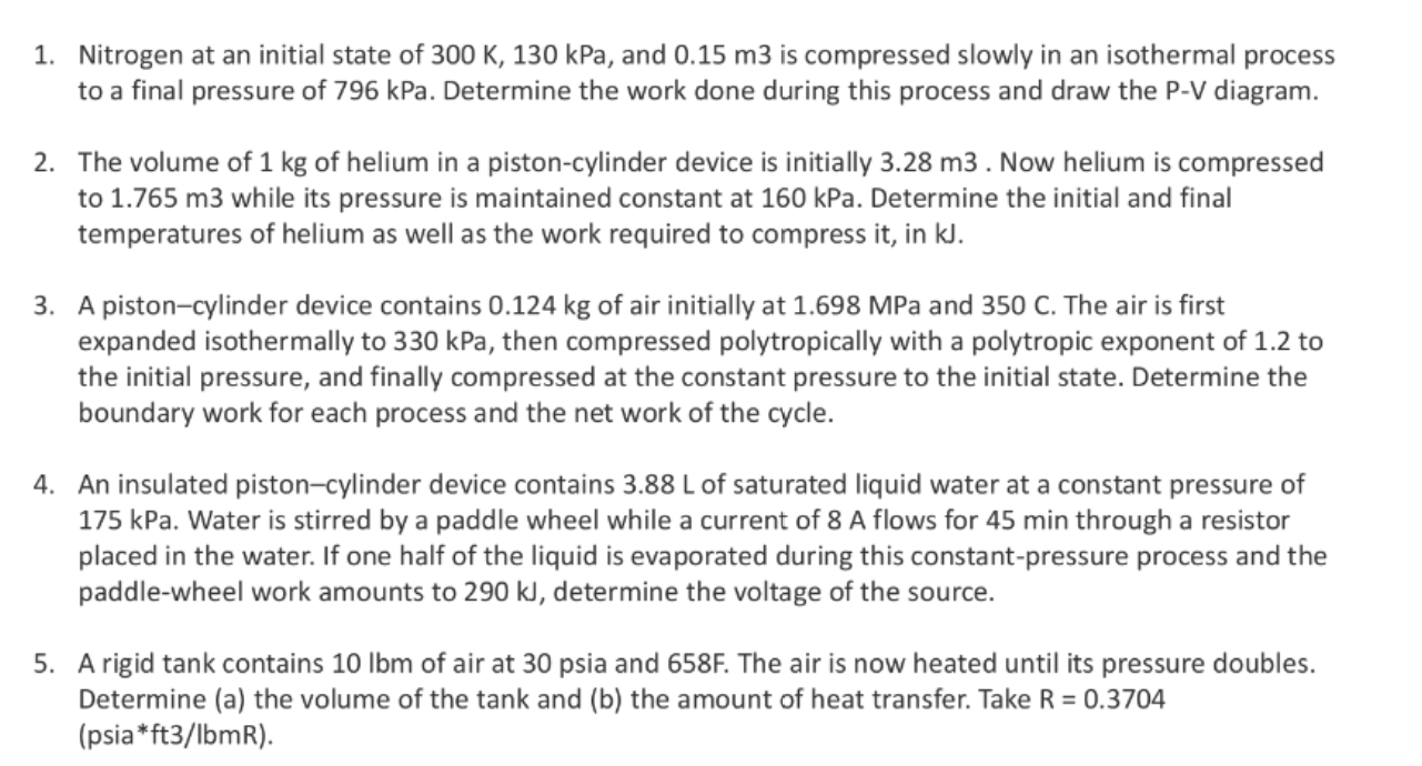 1 Nitrogen At An Initial State Of 300 K 130 Kpa Chegg 