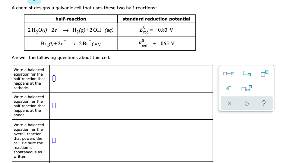 Solved A chemist designs a galvanic cell that uses these two