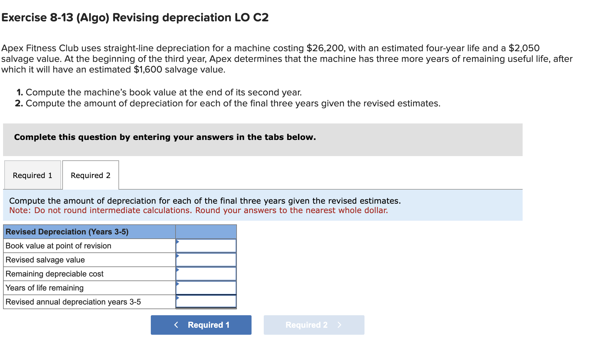Solved Apex Fitness Club uses straightline depreciation for