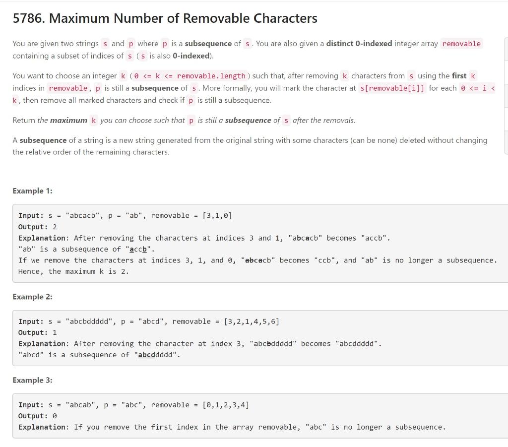 Solved 5786. Maximum Number of Removable Characters You are | Chegg.com