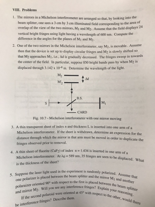 Solved VIII. Problems 1. The mirrors in a Michelson | Chegg.com
