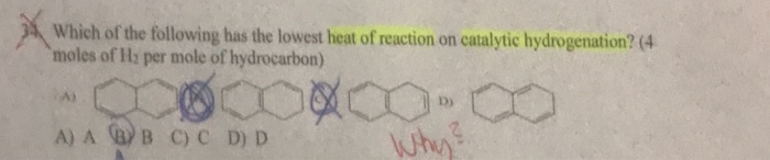 solved-which-of-the-following-has-the-lowest-heat-of-chegg