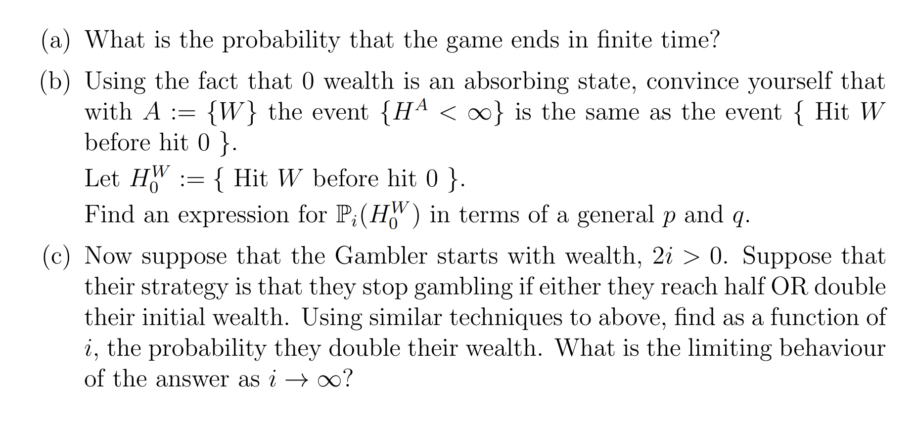 Solved Question: Recall The Gambler's Ruin Example From The | Chegg.com