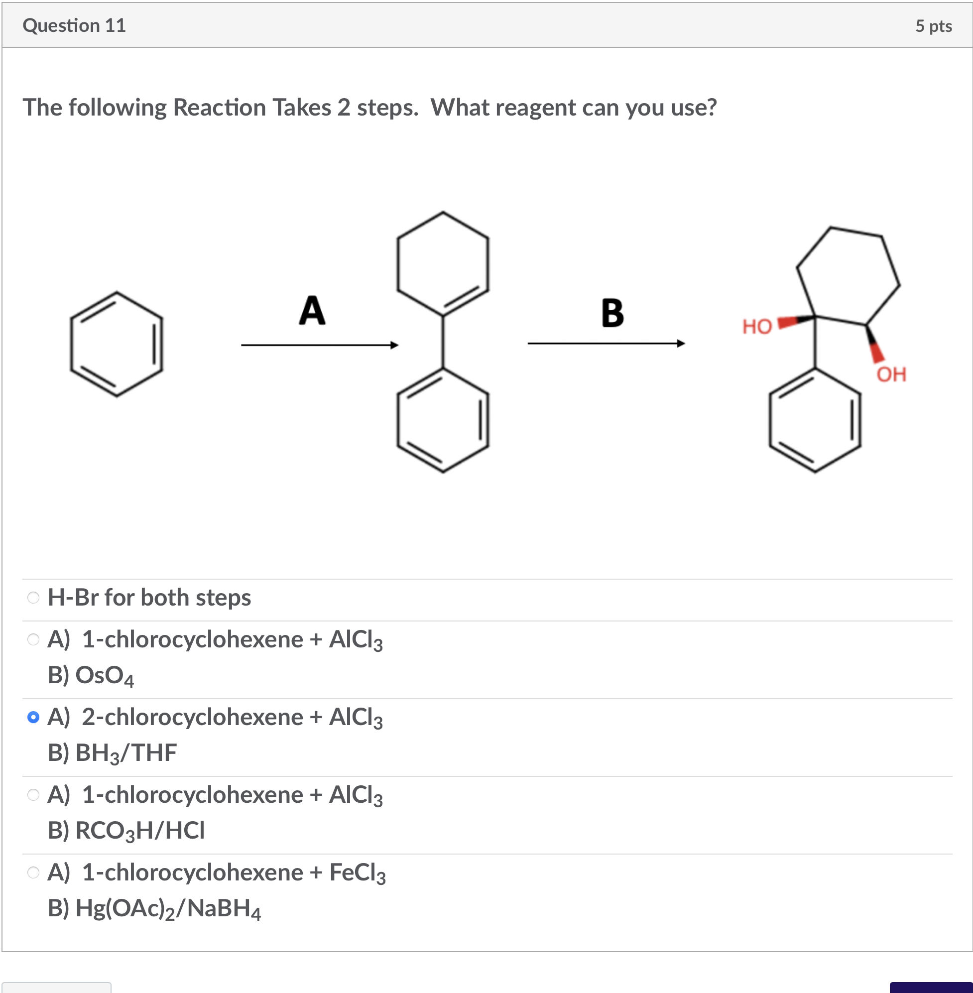 Solved The following Reaction Takes 2 ﻿steps. What reagent | Chegg.com