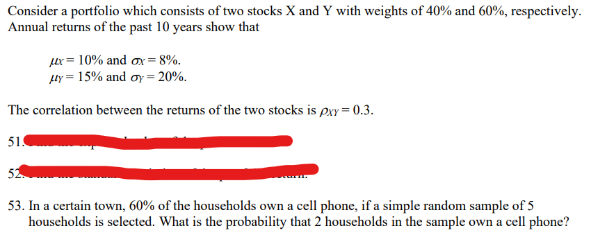 Solved Consider a portfolio which consists of two stocks X | Chegg.com