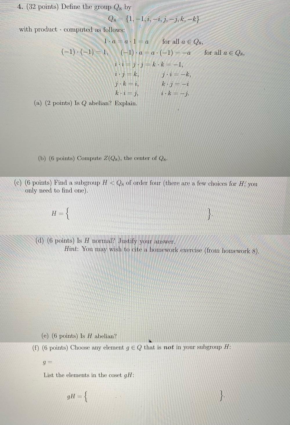 Solved 4 32 Points Define The Group Qx By Q 1 1 Chegg Com