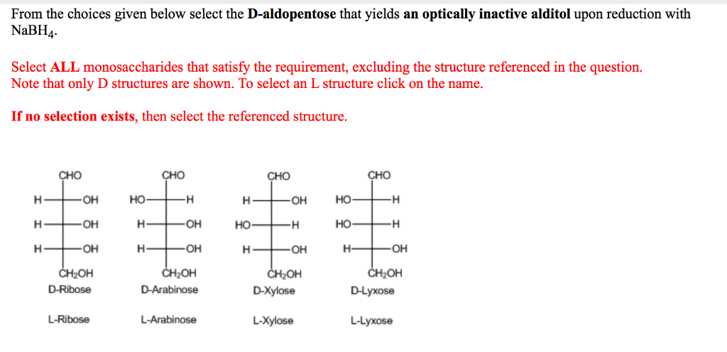 Solved From the choices given below select the aldohexose | Chegg.com