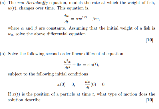 Solved (a) The von Bertalanffy equation, models the rate at | Chegg.com