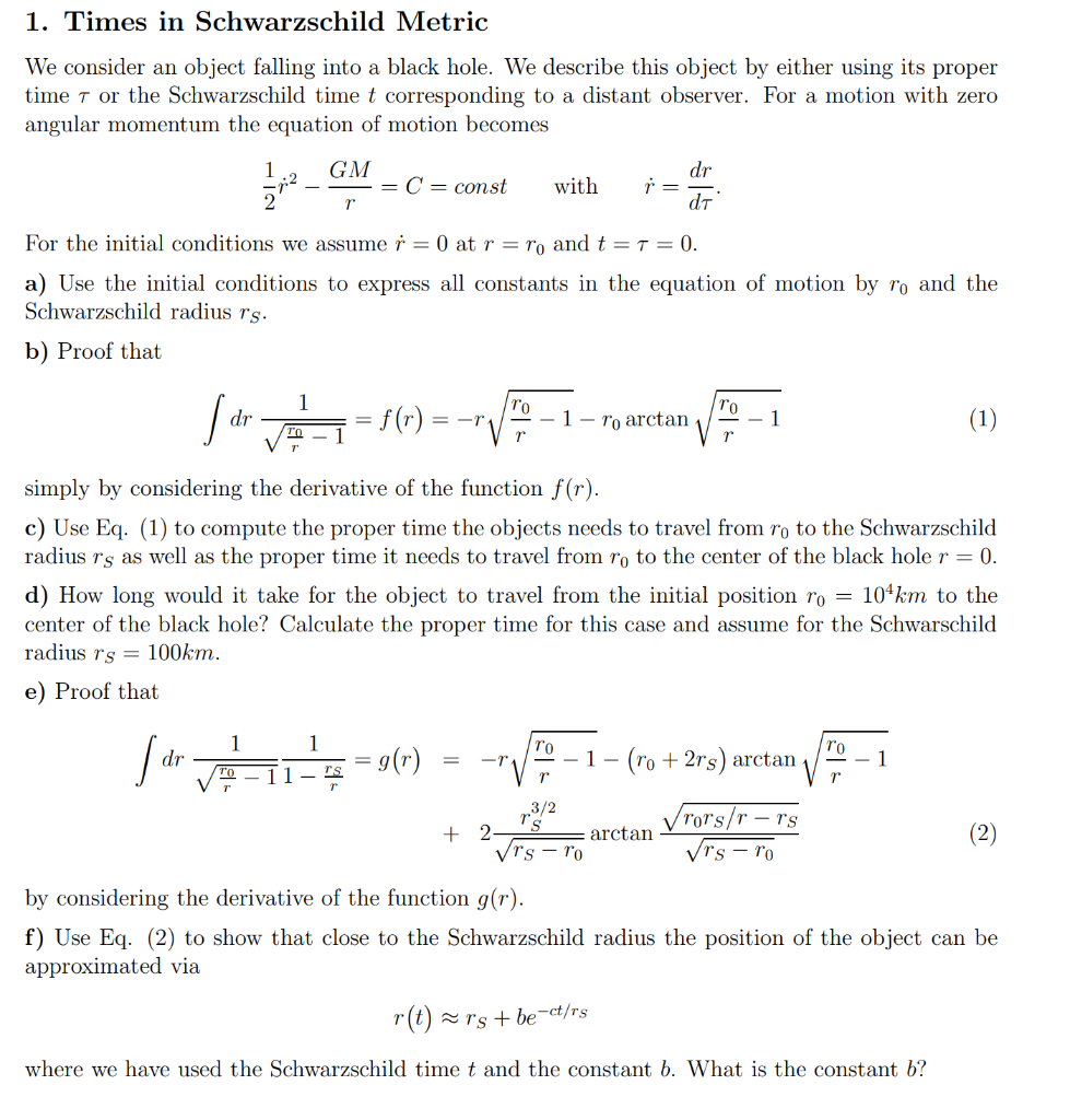 Solved 1. Times in Schwarzschild Metric We consider an | Chegg.com