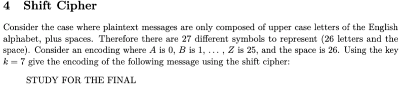 Solved 4 Shift Cipher Consider the case where plaintext | Chegg.com