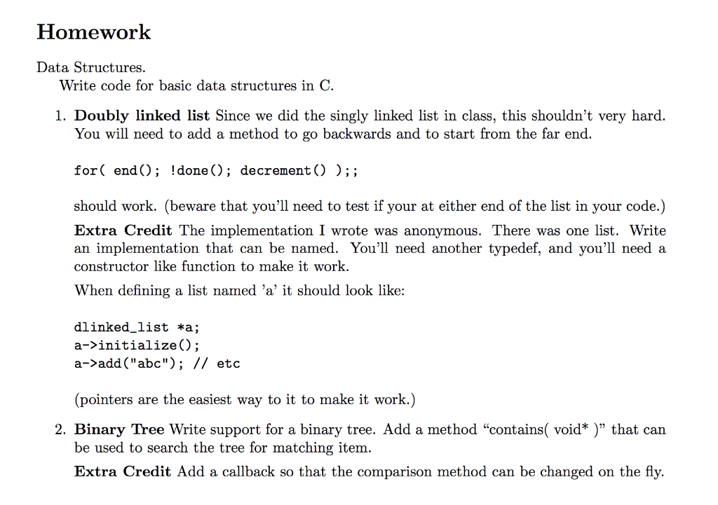 Solved Homework Data Structures. Write code for basic data | Chegg.com