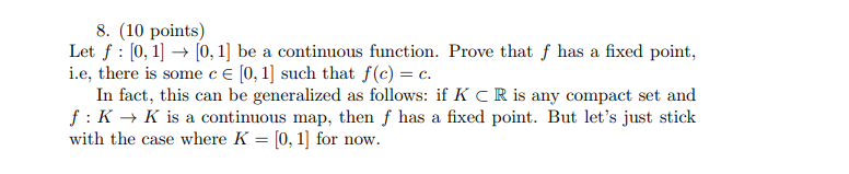 Solved 8 10 Points Let F [0 1]→[0 1] Be A Continuous