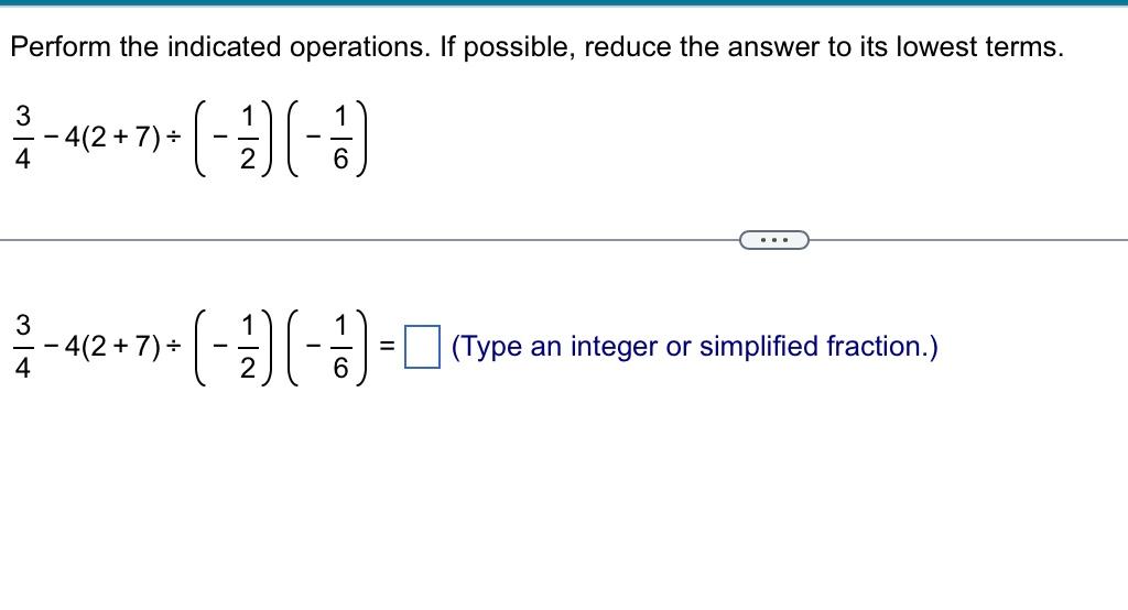 Solved Perform the indicated operations. If possible, reduce | Chegg.com