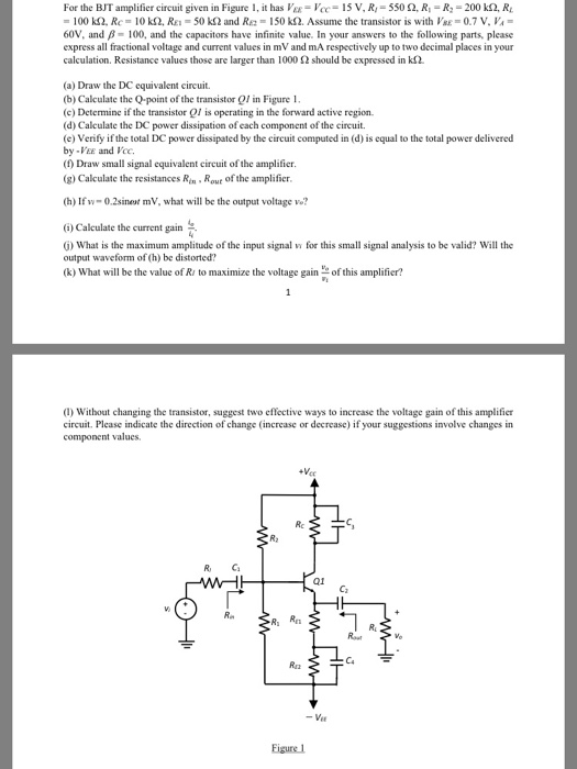 Solved For the BJT amplifier circuit given in Figure 1, it | Chegg.com