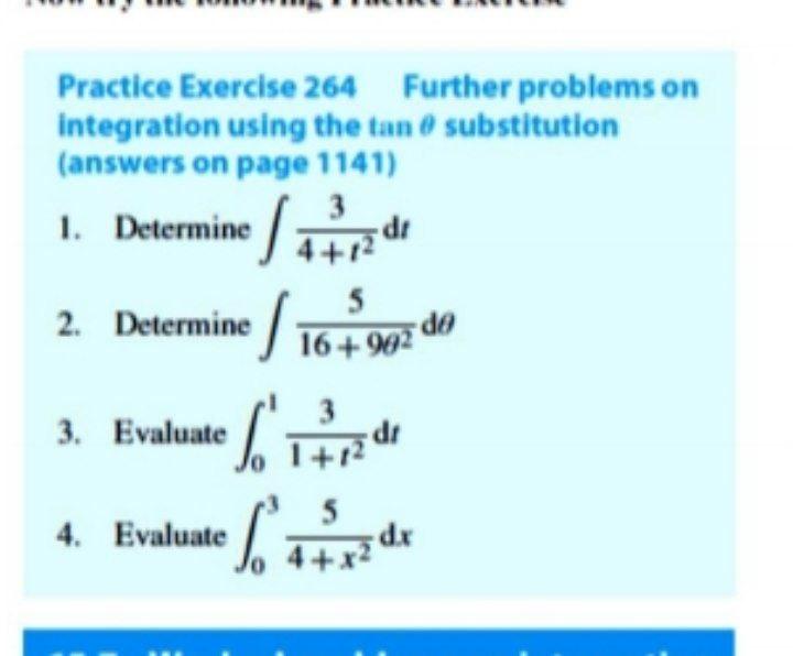 Solved Practice Exercise 264 Further problems on integration | Chegg.com